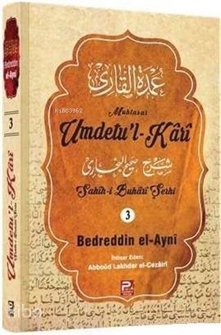Umdetu'l-Kari (3. Cilt) - Kitapiks.com