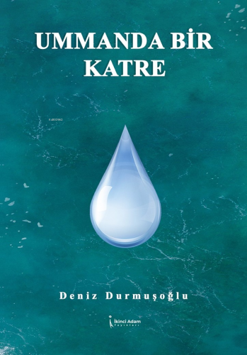 Ummanda Bir Katre - Kitapiks.com
