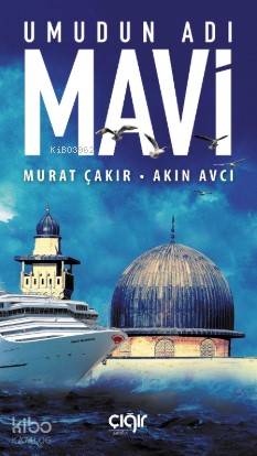 Umudun Adı Mavi - Kitapiks.com