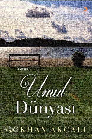 Umut Dünyası - Kitapiks.com