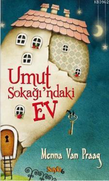 Umut Sokağı'ndaki Ev - Kitapiks.com