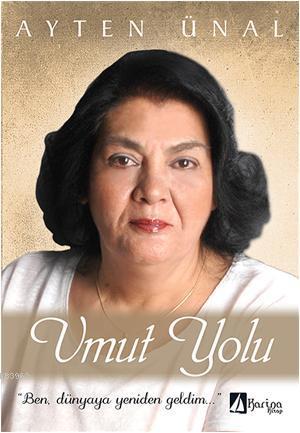 Umut Yolu - Kitapiks.com
