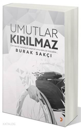 Umutlar Kırılmaz - Kitapiks.com