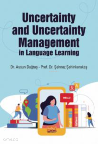 Uncertainty and Uncertainty Management in Language Learning - Kitapiks