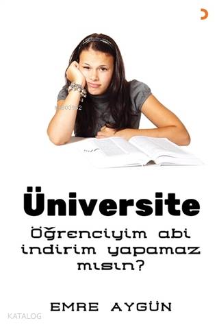 Üniversite; Öğrenciyim Abi İndirim Yapamaz mısın? - Kitapiks.com