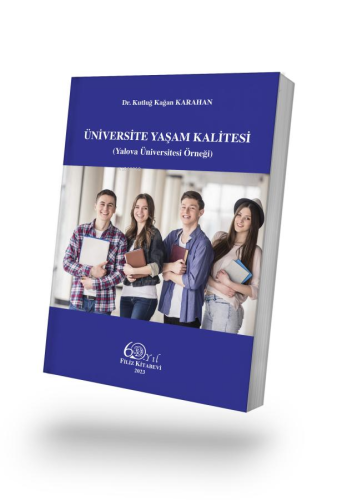 Üniversite Yaşam Kalitesi;(Yalova Üniversitesi Örneği) - Kitapiks.com