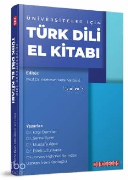 Üniversiteler İçin Türk Dili El Kitabı - Kitapiks.com