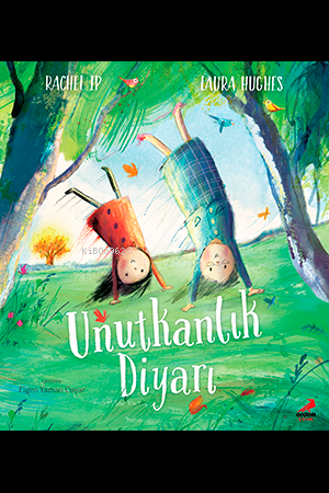 Unutkanlık Diyarı - Kitapiks.com