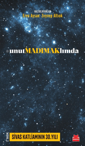 unutMADIMAKlımda;Sivas Katliamının 30.Yılı - Kitapiks.com
