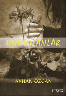 Unutulanlar - Kitapiks.com