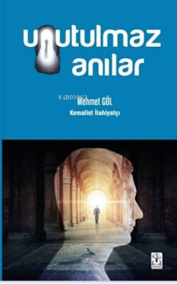 Unutulmaz Anılar - Kitapiks.com