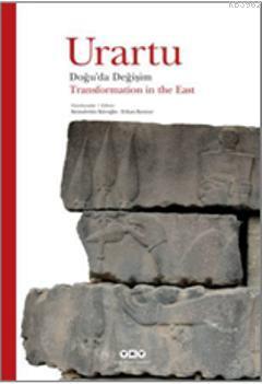 Urartu; Doğuda Değişim - Kitapiks.com