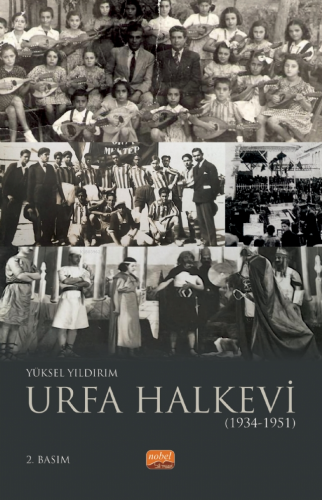 Urfa Halkevi (1934-1951) - Kitapiks.com