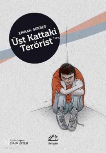Üst Kattaki Terörist - Kitapiks.com