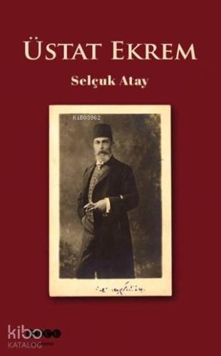 Üstat Ekrem - Kitapiks.com