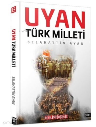 Uyan Türk Milleti - Kitapiks.com
