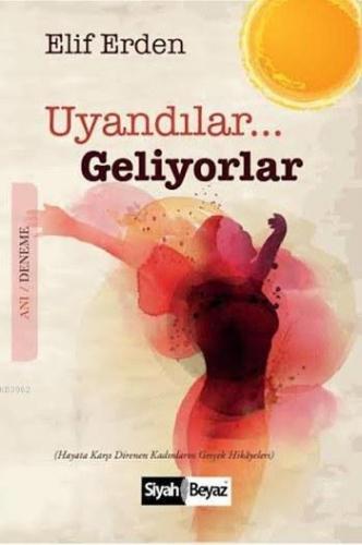 Uyandılar Geliyorlar - Kitapiks.com