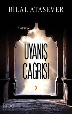 Uyanış Çağrısı - Kitapiks.com