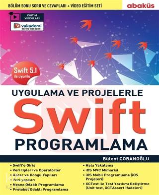 Uygulama ve Projelerle Swift Programlama (Eğitim Videolu); Swift 5.1 İ