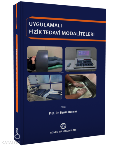 Uygulamalı Fizik Tedavi Modaliteleri