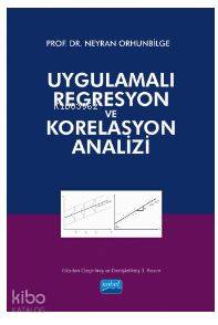Uygulamalı Regresyon ve Korelasyon Analizi - Kitapiks.com