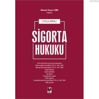 Uygulamalı Sigorta Hukuku - Kitapiks.com