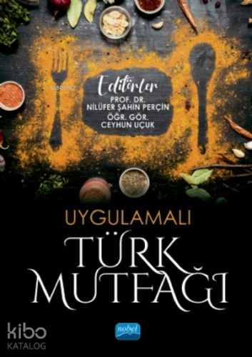 Uygulamalı Türk Mutfağı - Kitapiks.com