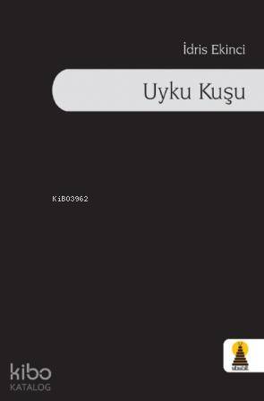 Uyku Kuşu - Kitapiks.com