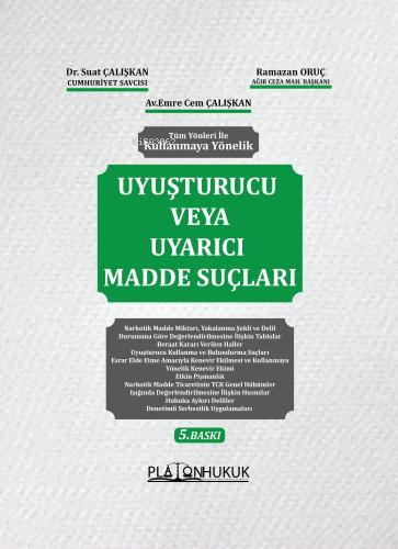 Uyuşturucu veya Uyarıcı Madde Suçları - Kitapiks.com