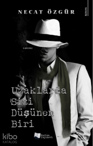 Uzaklarda Sizi Düşünen Biri - Kitapiks.com