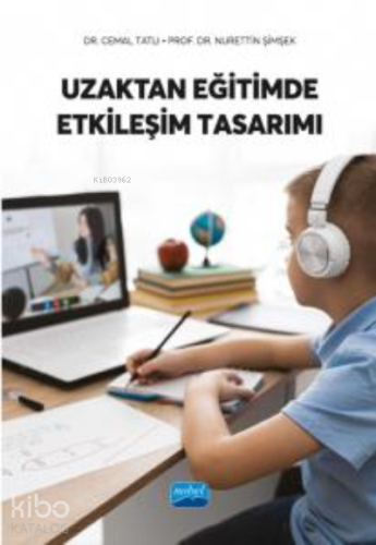 Uzaktan Eğitimde Etkileşim Tasarımı - Kitapiks.com