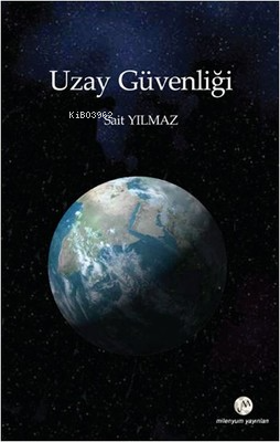 Uzay Güvenliği - Kitapiks.com