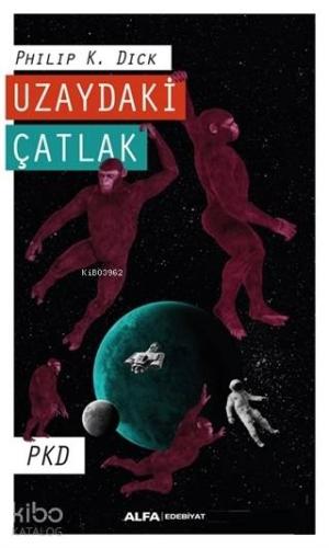 Uzaydaki Çatlak - Kitapiks.com