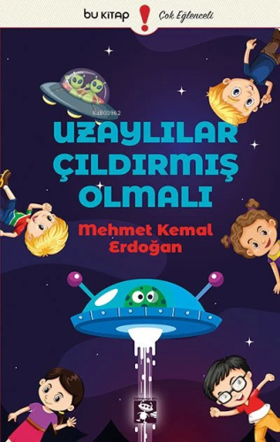 Uzaylılar Çıldırmış Olmalı - Kitapiks.com