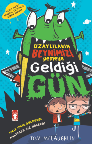 Uzaylıların Beynimizi Yemeye Geldiği Gün - Kitapiks.com