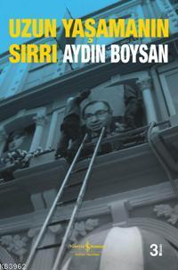 Uzun Yaşamanın Sırrı - Kitapiks.com