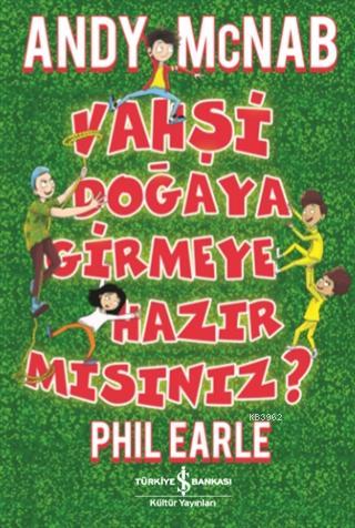 Vahşi Doğaya Girmeye Hazır Mısınız? - Kitapiks.com