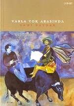 Varla Yok Arasında - Kitapiks.com