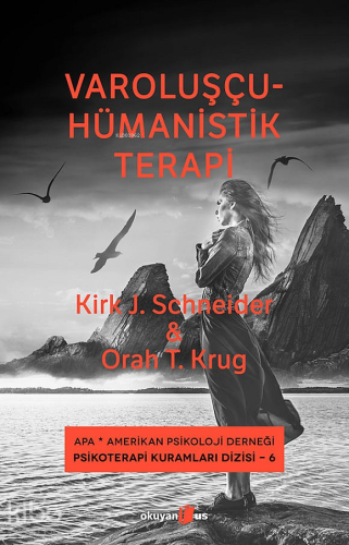 Varoluşçu-Hümanistik Terapi - Kitapiks.com