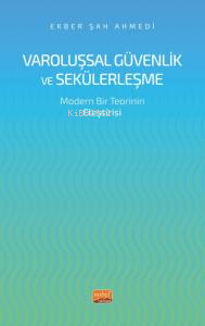 Varoluşsal Güvenlik ve Seküleşme- Modern Bir Teorinin Eleştirisi - Kit