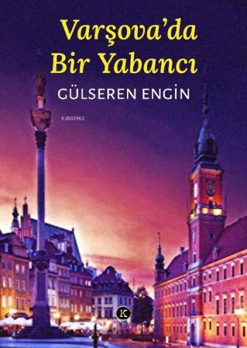 Varşova'da Bir Yabancı - Kitapiks.com