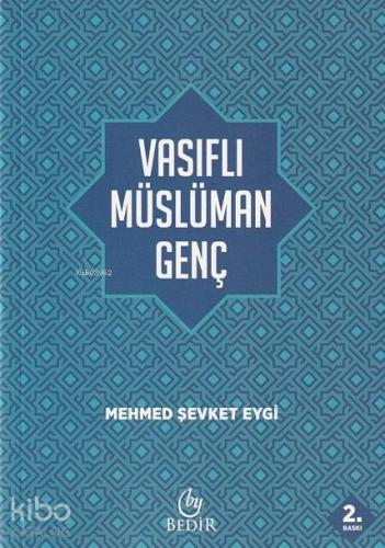 Vasıflı Müslüman Genç - Kitapiks.com
