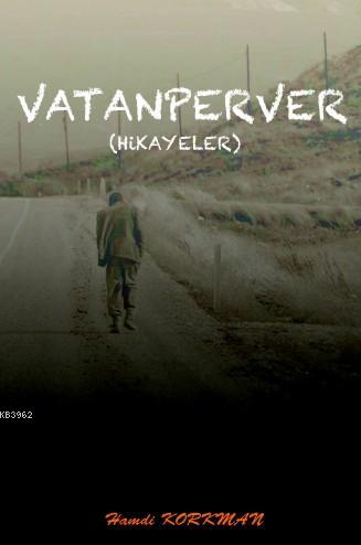 Vatanperver; (Hikayeler) - Kitapiks.com