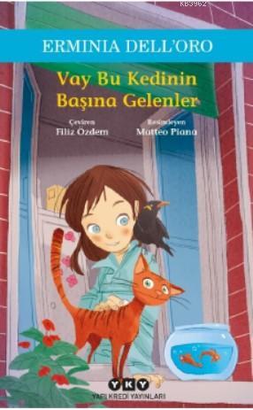 Vay Bu Kedinin Başına Gelenler - Kitapiks.com