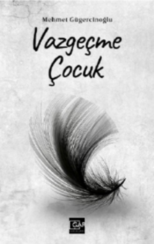 Vazgeçme Çocuk - Kitapiks.com