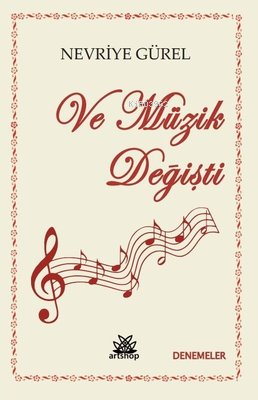 Ve Müzik Değişti - Kitapiks.com