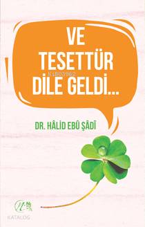 Ve Tesettür Dile Geldi - Kitapiks.com