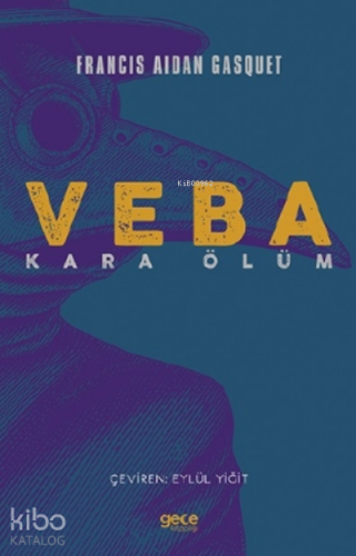 Veba;Kara Ölüm - Kitapiks.com