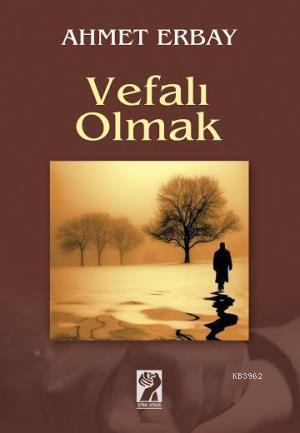 Vefalı Olmak - Kitapiks.com