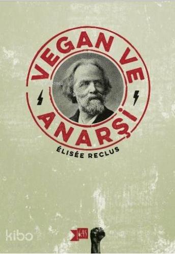 Vegan ve Anarşi - Kitapiks.com